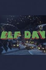 Watch Elf Day Watch123movies