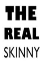 Watch The Real Skinny Watch123movies