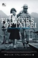 Watch Flowers of Taipei: Taiwan New Cinema Watch123movies
