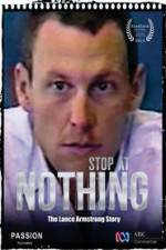 Watch Stop at Nothing: The Lance Armstrong Story Watch123movies