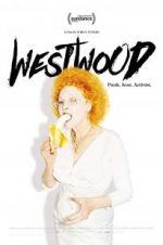 Watch Westwood: Punk, Icon, Activist Watch123movies