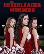 Watch The Cheerleader Murders Watch123movies