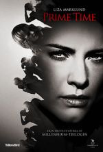 Watch Annika Bengtzon: Crime Reporter - Prime Time Watch123movies