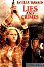 Watch Lies and Crimes Watch123movies