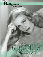 Watch Grace Kelly: The American Princess Watch123movies