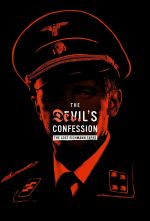 Watch The Devil's Confession: The Lost Eichmann Tapes Watch123movies