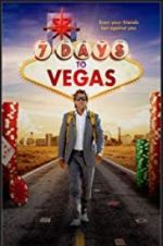 Watch 7 Days to Vegas Watch123movies
