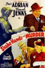 Watch Shake Hands with Murder Watch123movies
