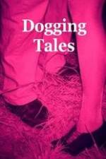 Watch Dogging Tales: True Stories Watch123movies