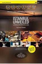 Watch Istanbul Unveiled Watch123movies