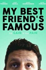 Watch My Best Friend\'s Famous Watch123movies