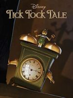 Watch Tick Tock Tale (Short 2015) Watch123movies