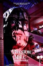 Watch Phantom of the Mall: Eric\'s Revenge Watch123movies