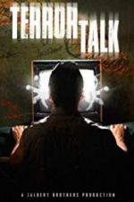 Watch Terror Talk Watch123movies