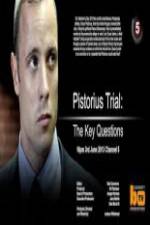 Watch Pistorius Trial: The Key Questions Watch123movies