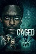 Watch Caged Watch123movies