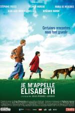 Watch Je m'appelle Elisabeth Watch123movies
