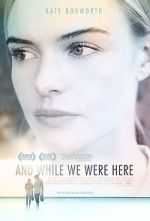 Watch And While We Were Here Watch123movies