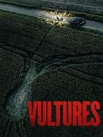 Watch Vultures Watch123movies