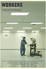Watch Workers Watch123movies