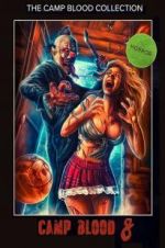Watch Camp Blood 8: Revelations Watch123movies