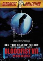 Watch Bloodfist VII: Manhunt Watch123movies