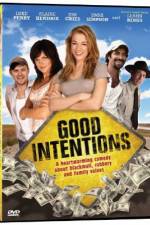 Watch Good Intentions Watch123movies