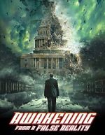 Watch Awakening from A False Reality Watch123movies