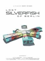 Watch Lost Silverfish of Berlin Watch123movies