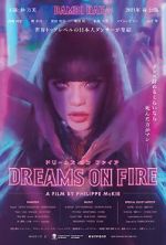 Watch Dreams on Fire Watch123movies