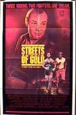 Watch Streets of Gold Watch123movies