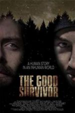 Watch The Good Survivor Watch123movies
