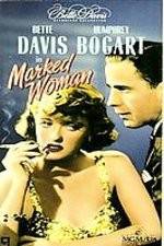 Watch Marked Woman Watch123movies