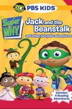 Watch Super Why!: Jack and the Beanstalk & Other Story Book Adventures Watch123movies