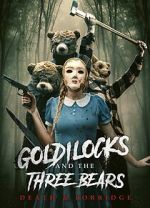 Watch Goldilocks and the Three Bears: Death and Porridge Watch123movies