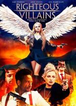 Watch Righteous Villains Watch123movies