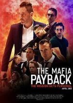 Watch The Mafia: Payback (Short 2019) Watch123movies