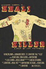 Watch Khali the Killer Watch123movies