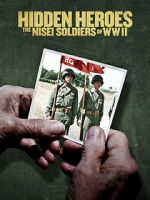 Watch Hidden Heroes: The Nisei Soldiers of WWII Watch123movies