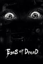 Watch Eyes of Dread Watch123movies