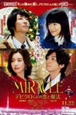 Watch Miracle: Devil Claus\' Love and Magic Watch123movies