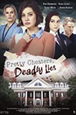 Watch Pretty Cheaters, Deadly Lies Watch123movies