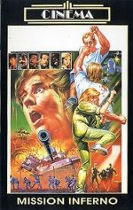 Watch Mission Inferno Watch123movies