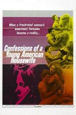Watch Confessions of a Young American Housewife Watch123movies