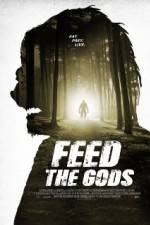 Watch Feed the Gods Watch123movies