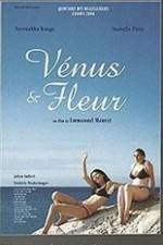 Watch Vénus et Fleur Watch123movies