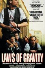 Watch Laws of Gravity Watch123movies