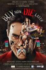 Watch Buy Now, Die Later Watch123movies