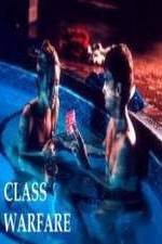 Watch Class Warfare Watch123movies