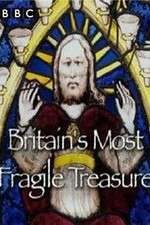 Watch Britain's Most Fragile Treasure Watch123movies